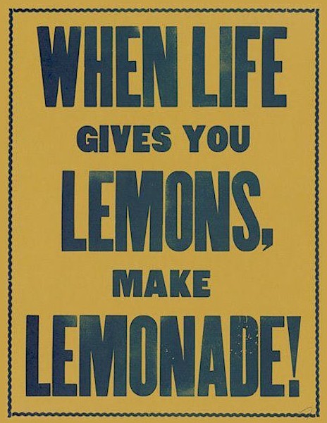 when-life-gives-you-lemons-make-lemonade