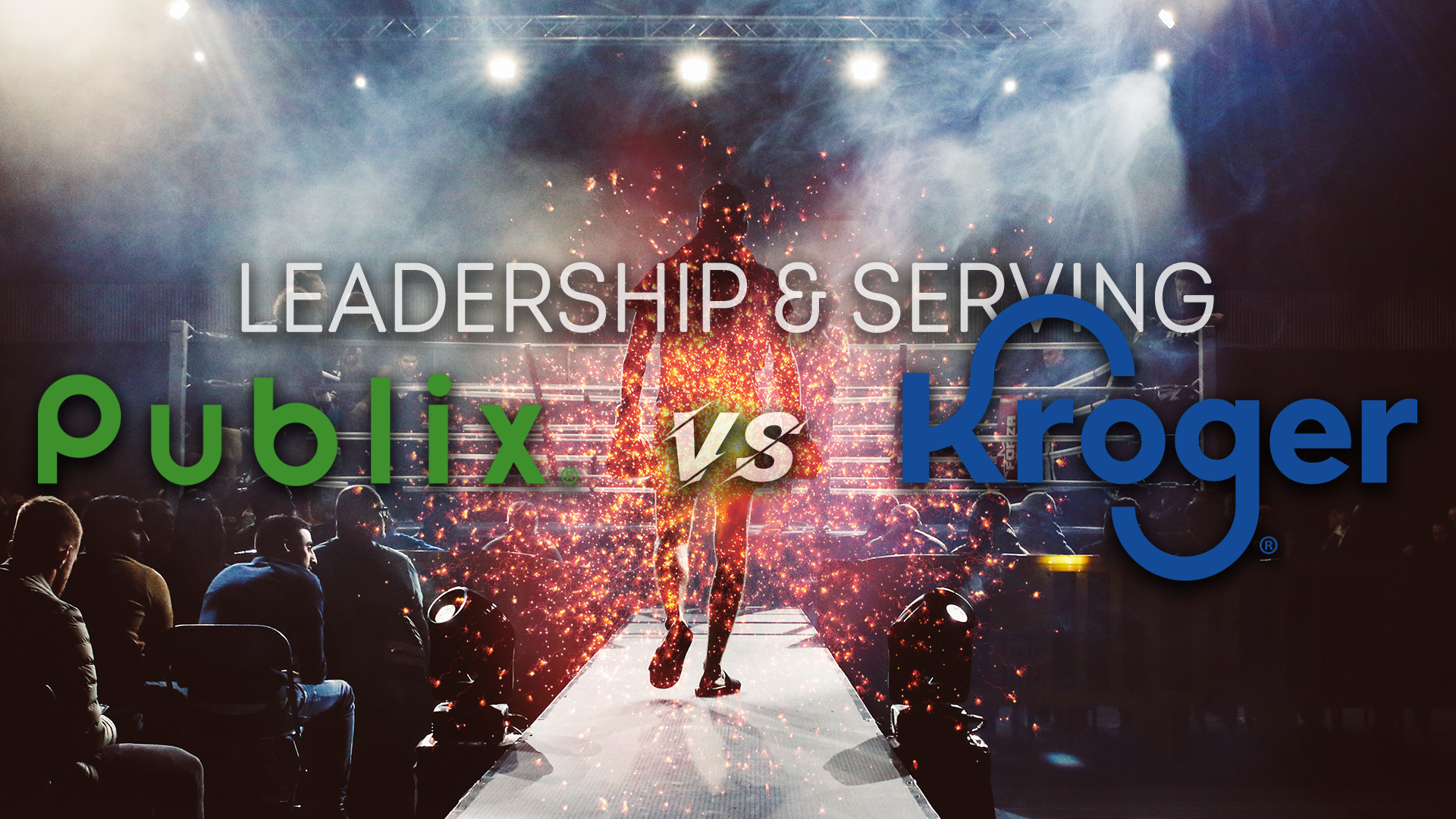 Leadership and Serving: Publix vs. Kroger