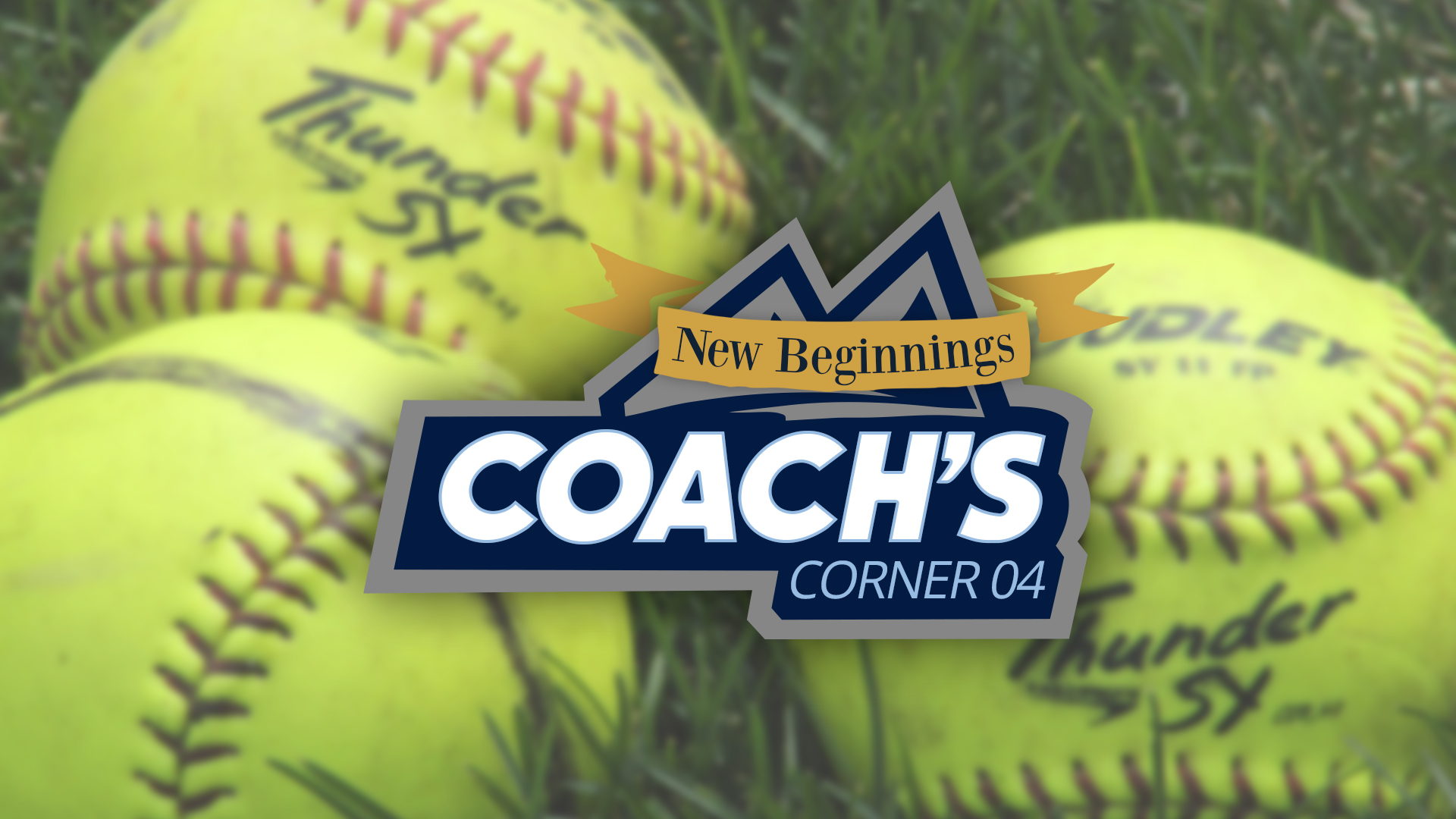 Coach's Corner 04: New Beginnings